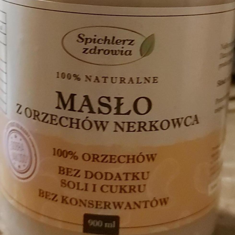 Zdjęcia - Masło z orzechów nerkowca Spichlerz zdrowia