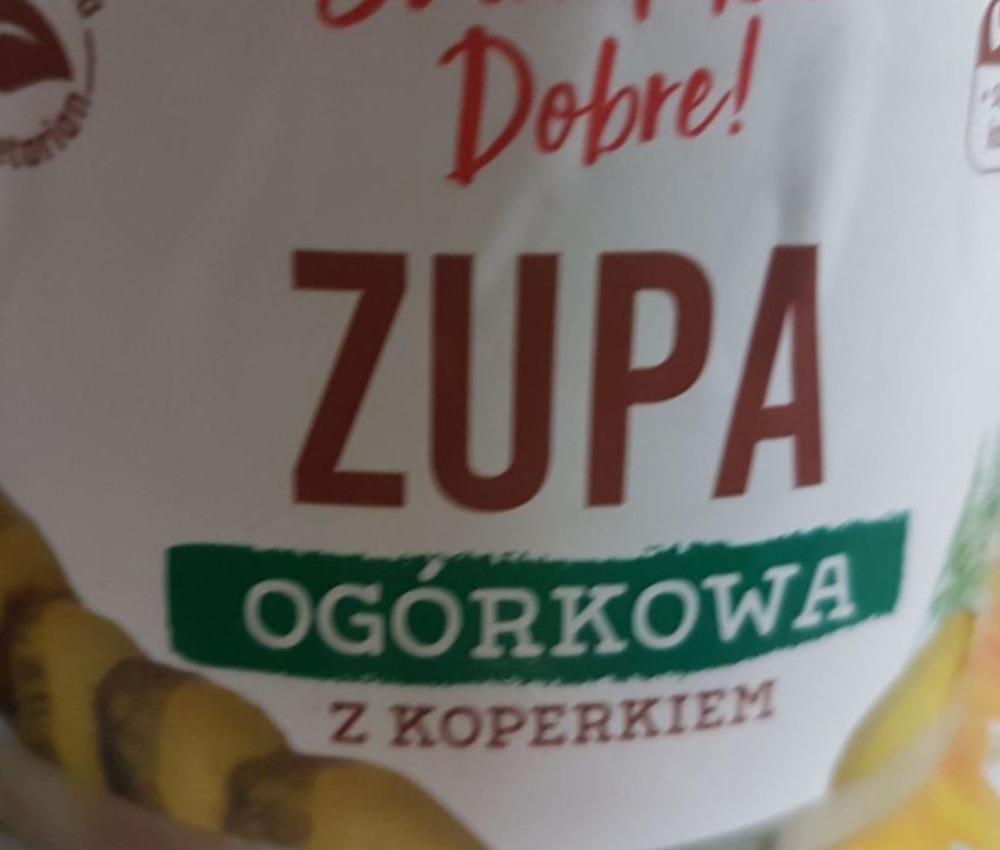 Zdjęcia - Ogórkowa z koperkiem K-Stąd Takie Dobre!