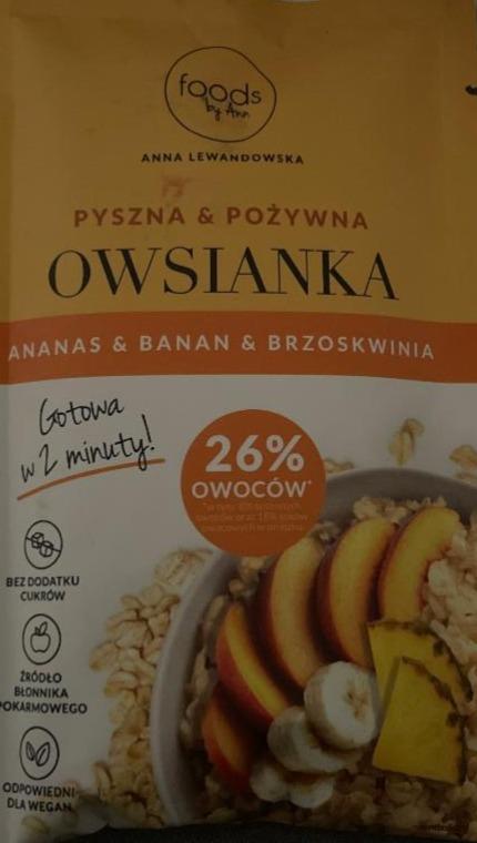 Zdjęcia - Owsianka ananas banan brzoskwinia Foods by Ann