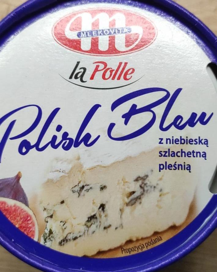 Zdjęcia - La Polle Polish Bleu z niebieską szlachetną pleśnią Mlekovita