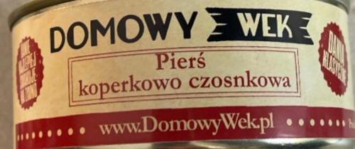 Zdjęcia - Pierś koperkowo czosnkowa Domowy wek