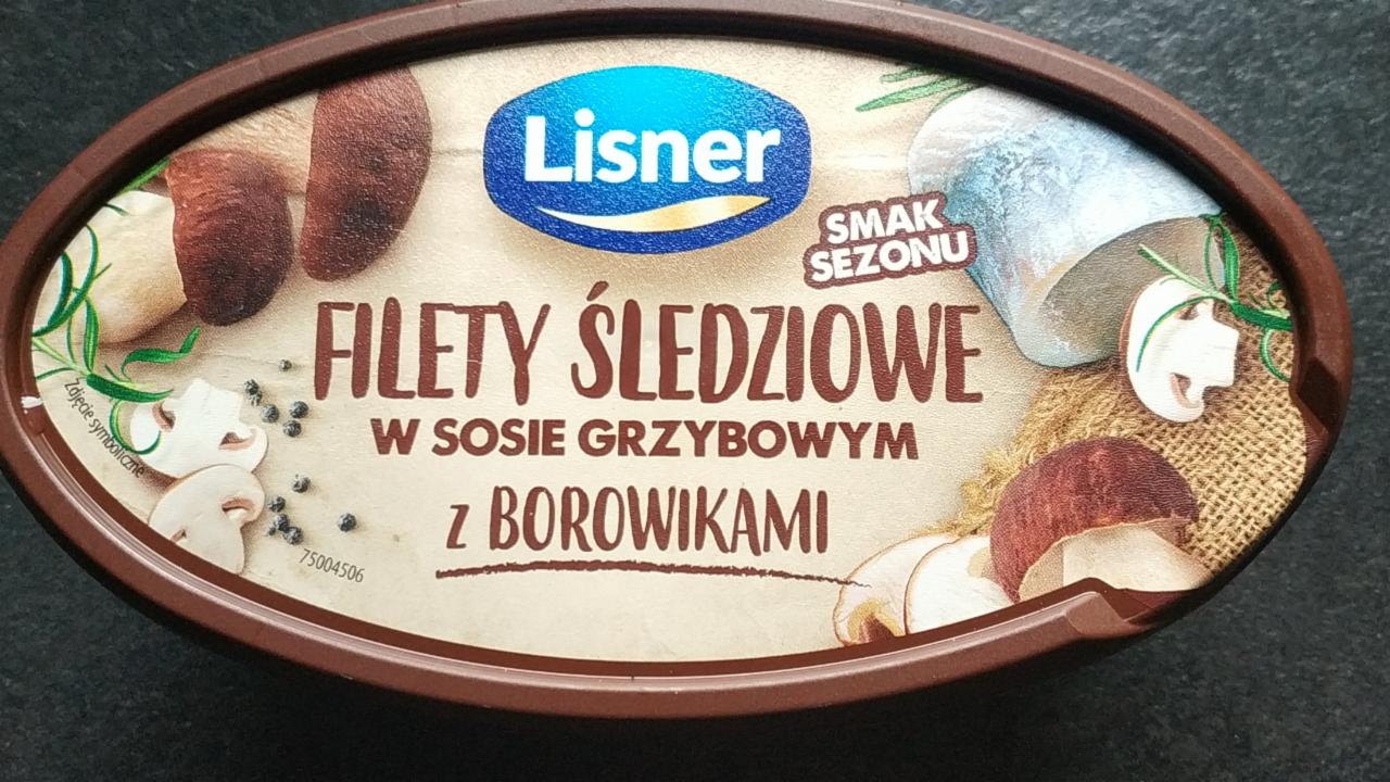 Zdjęcia - Smak Sezonu Filety śledziowe w sosie grzybowym z borowikami Lisner