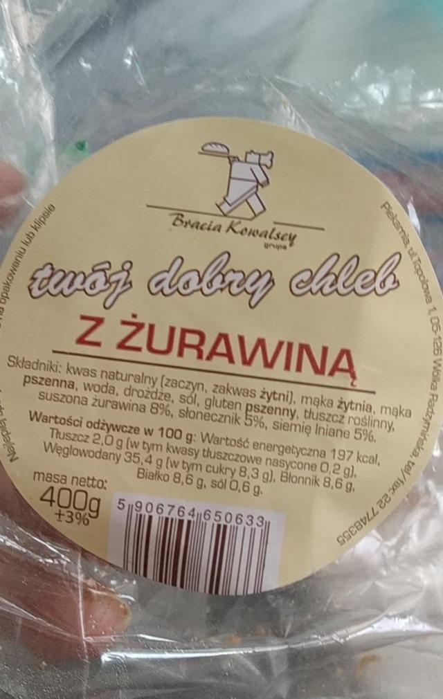 Zdjęcia - chleb z zurawina bracia kowalscy