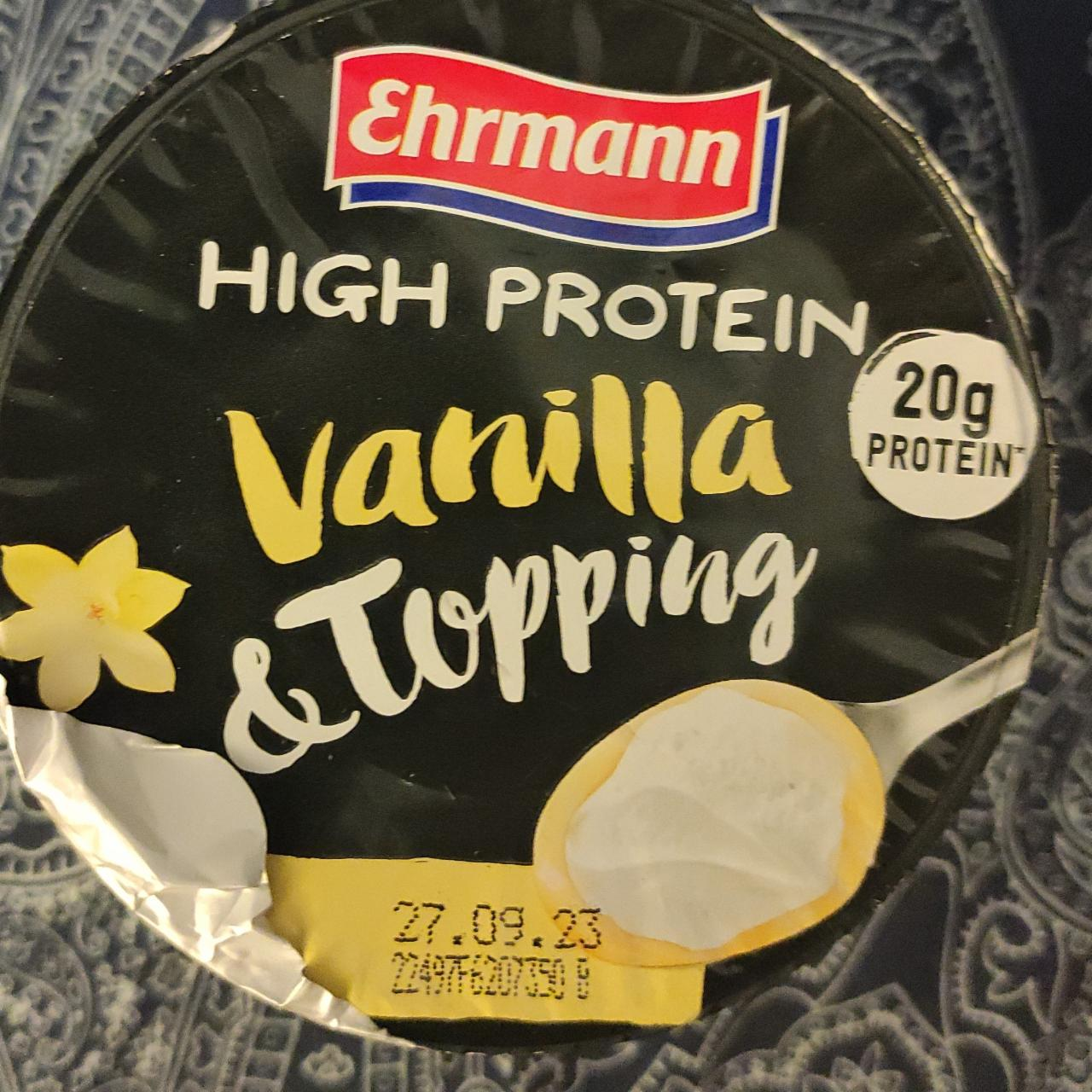 Zdjęcia - High protein vanilla & Topping Ehrmann