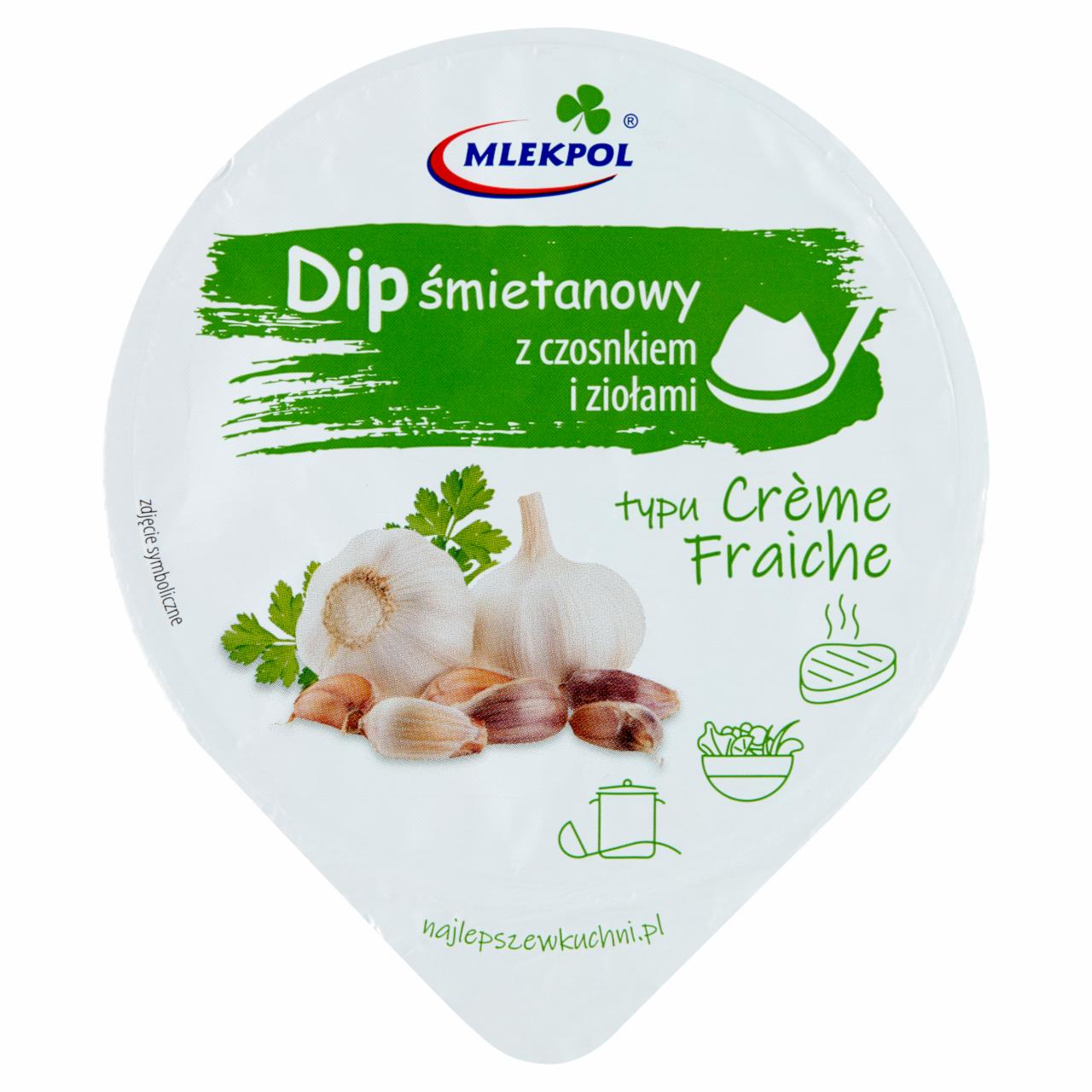 Zdjęcia - Mlekpol Dip śmietanowy z czosnkiem i ziołami typu Crème Fraiche 180 g