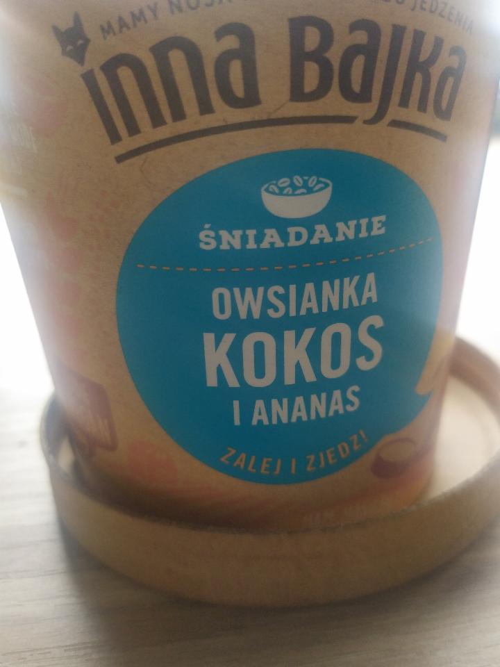 Zdjęcia - owsianka kokos ananas Inna bajka