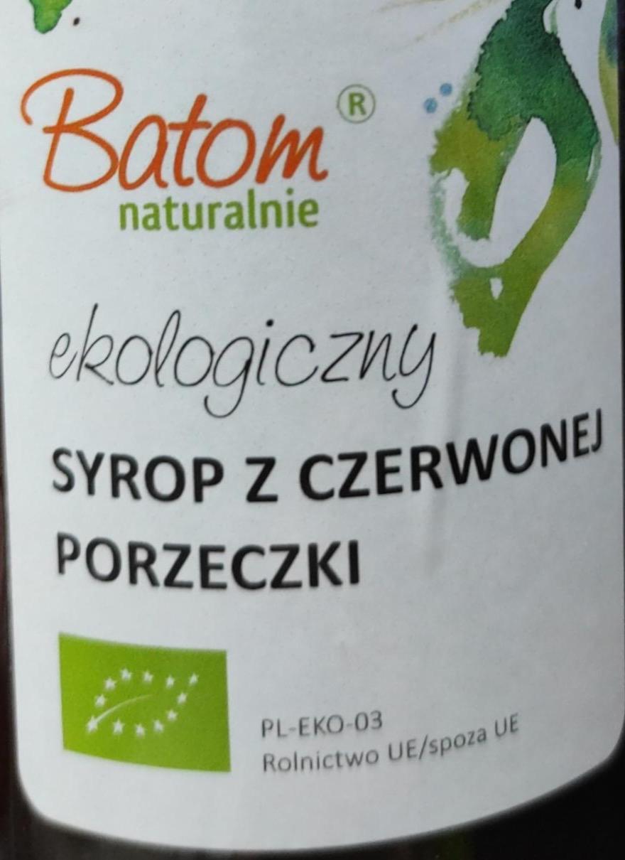 Zdjęcia - Ekologiczny Syrop z czerwonej porzeczki Batom naturalnie